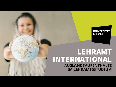 Lehramt.International at the University of Erfurt – stays abroad in teacher education programmes (ELsA)